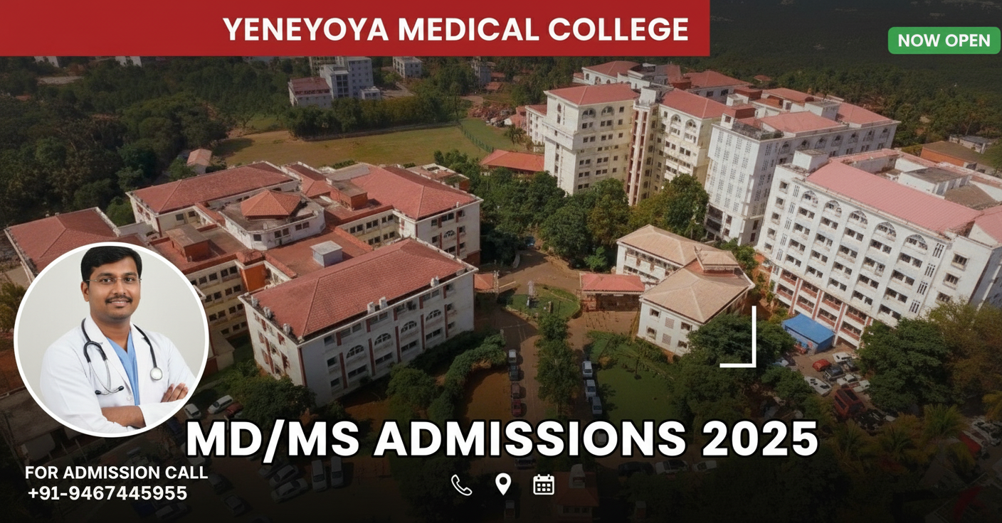 Yenepoya Medical College (YMC) Mangalore PG(MD/MS) : Admission 2025 ,Fees Structure ,Seat Matrix ,Courses Offered ,Cutoff ,Counselling ,Contact